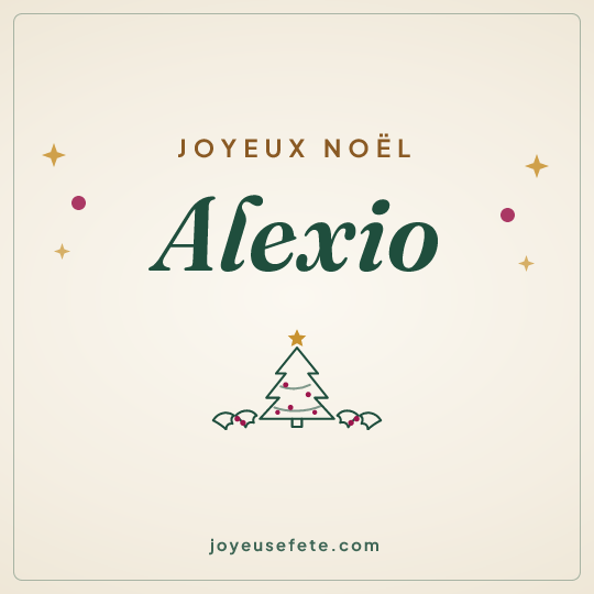 Image carrée « Joyeux Noël Alexio » pour WhatsApp