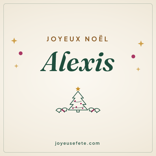 Image carrée « Joyeux Noël Alexis » pour WhatsApp