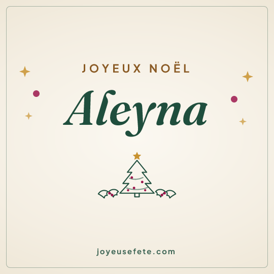 Image carrée « Joyeux Noël Aleyna » pour WhatsApp