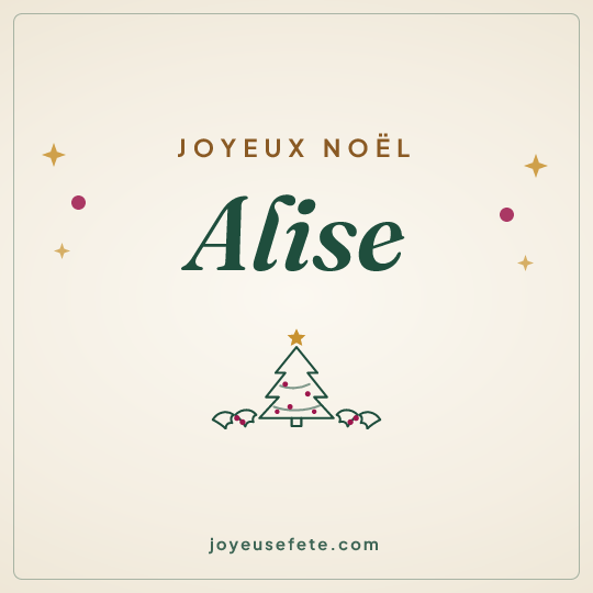 Image carrée « Joyeux Noël Alise » pour WhatsApp
