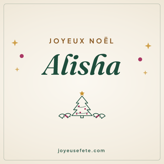 Image carrée « Joyeux Noël Alisha » pour WhatsApp