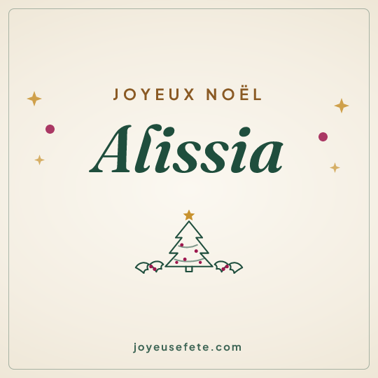 Image carrée « Joyeux Noël Alissia » pour WhatsApp