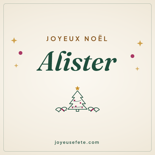Image carrée « Joyeux Noël Alister » pour WhatsApp