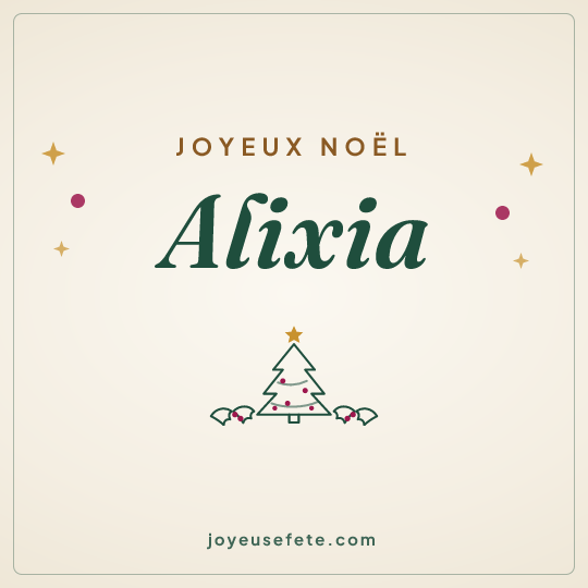 Image carrée « Joyeux Noël Alixia » pour WhatsApp
