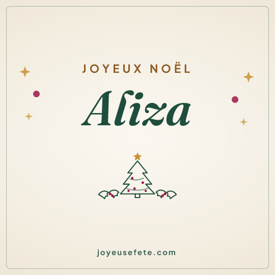 Image carrée « Joyeux Noël Aliza » pour WhatsApp
