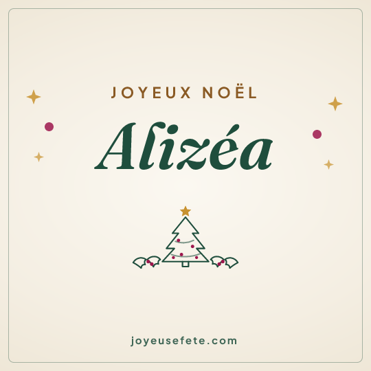 Image carrée « Joyeux Noël Alizéa » pour WhatsApp