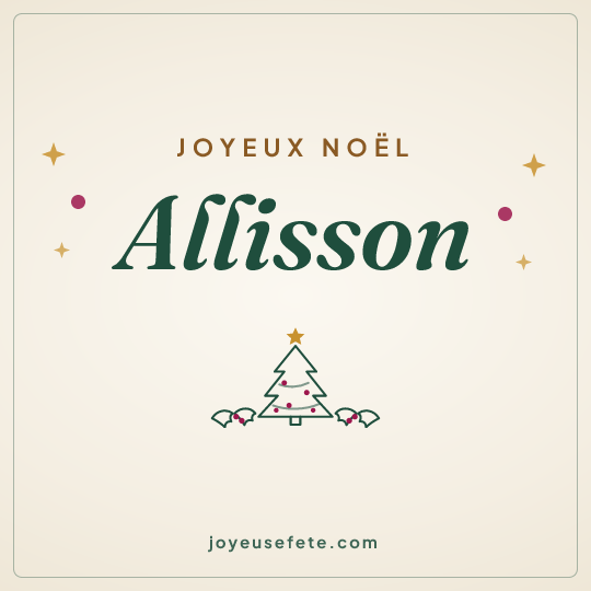 Image carrée « Joyeux Noël Allisson » pour WhatsApp