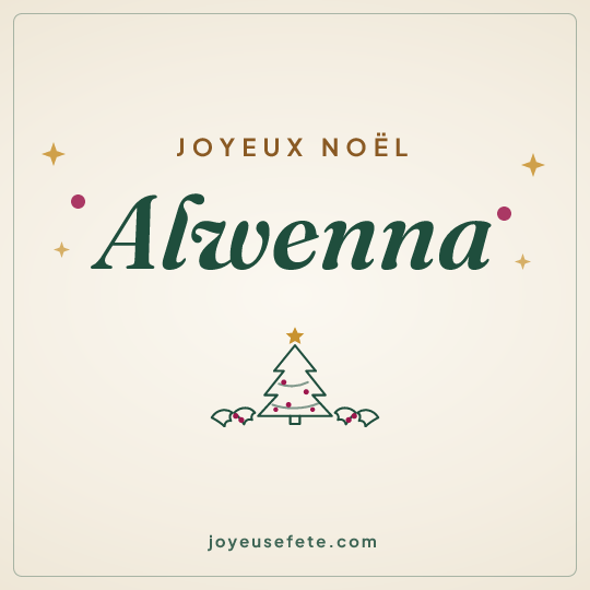 Image carrée « Joyeux Noël Alwenna » pour WhatsApp