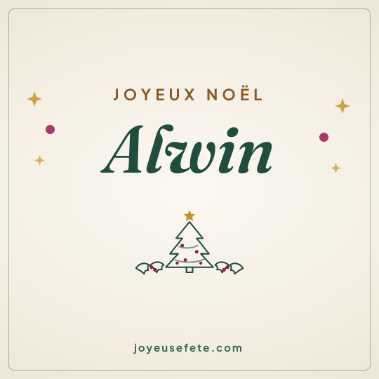 Image carrée « Joyeux Noël Alwin » pour WhatsApp