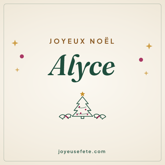 Image carrée « Joyeux Noël Alyce » pour WhatsApp