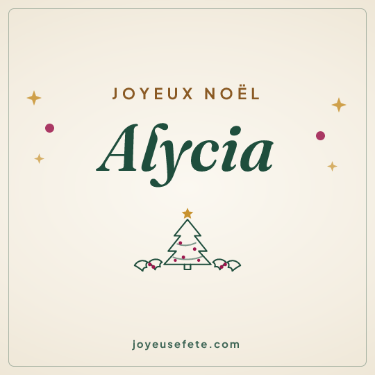 Image carrée « Joyeux Noël Alycia » pour WhatsApp