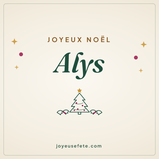Image carrée « Joyeux Noël Alys » pour WhatsApp