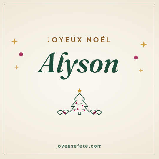 Image carrée « Joyeux Noël Alyson » pour WhatsApp