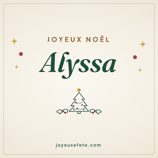 Image carrée « Joyeux Noël Alyssa » pour WhatsApp