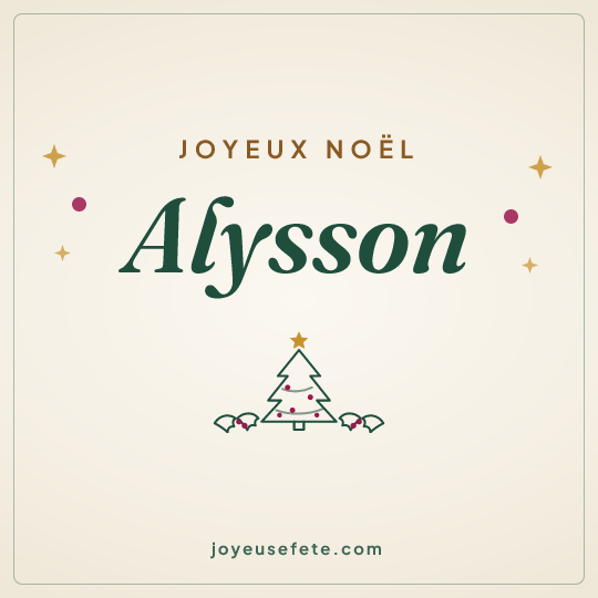 Image carrée « Joyeux Noël Alysson » pour WhatsApp