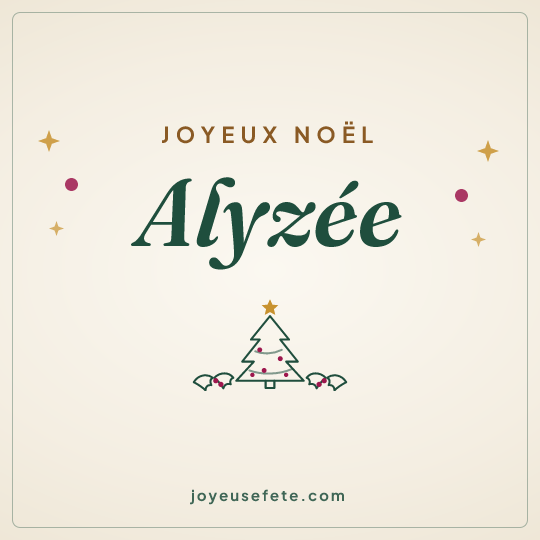 Image carrée « Joyeux Noël Alyzée » pour WhatsApp