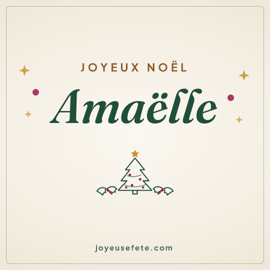 Image carrée « Joyeux Noël Amaëlle » pour WhatsApp