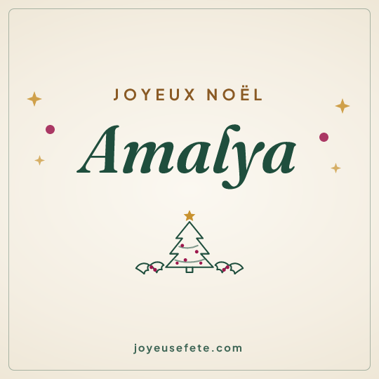 Image carrée « Joyeux Noël Amalya » pour WhatsApp