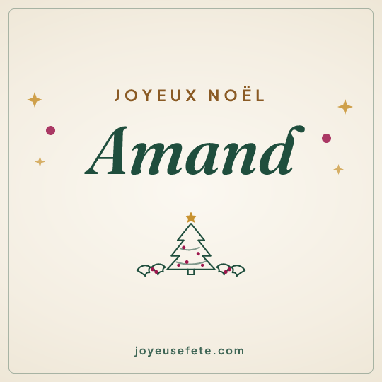 Image carrée « Joyeux Noël Amand » pour WhatsApp