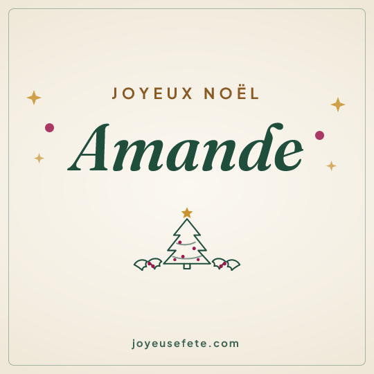 Image carrée « Joyeux Noël Amande » pour WhatsApp