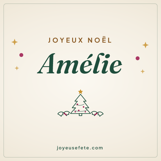 Image carrée « Joyeux Noël Amélie » pour WhatsApp