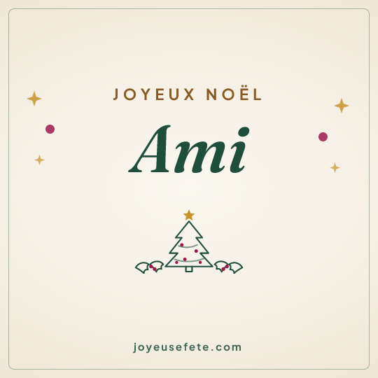 Image carrée « Joyeux Noël Ami » pour WhatsApp
