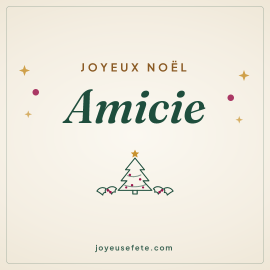 Image carrée « Joyeux Noël Amicie » pour WhatsApp