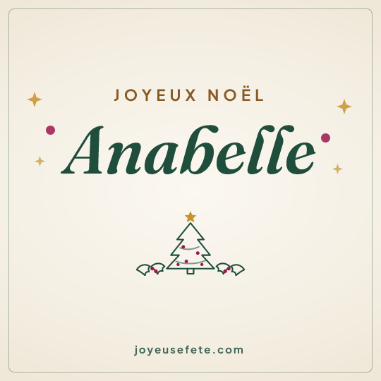 Image carrée « Joyeux Noël Anabelle » pour WhatsApp
