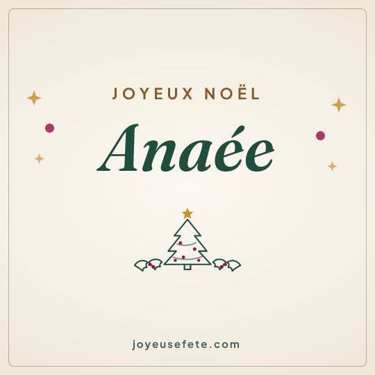 Image carrée « Joyeux Noël Anaée » pour WhatsApp