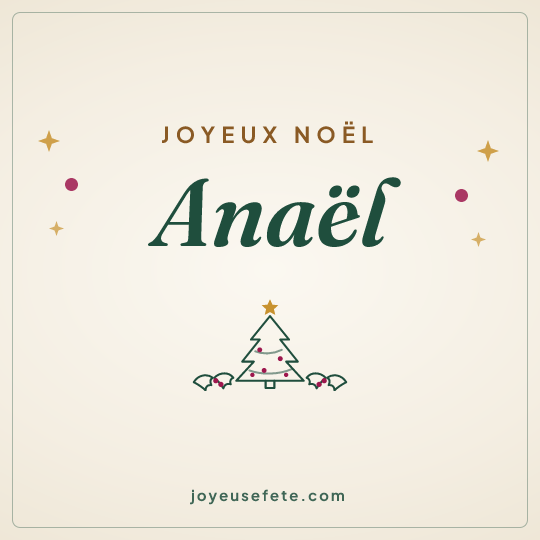 Image carrée « Joyeux Noël Anaël » pour WhatsApp