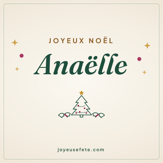 Image carrée « Joyeux Noël Anaëlle » pour WhatsApp