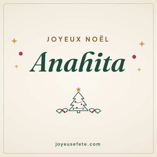 Image carrée « Joyeux Noël Anahita » pour WhatsApp