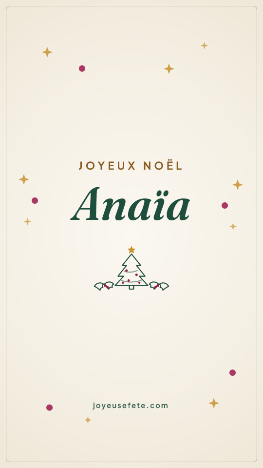 Image « Joyeux Noël Anaïa » au format story