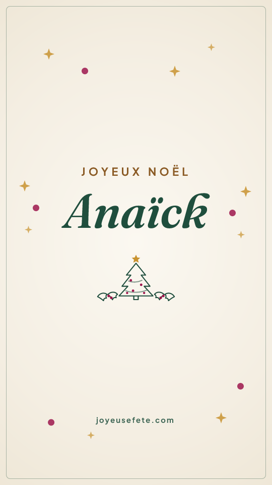 Image « Joyeux Noël Anaïck » au format story