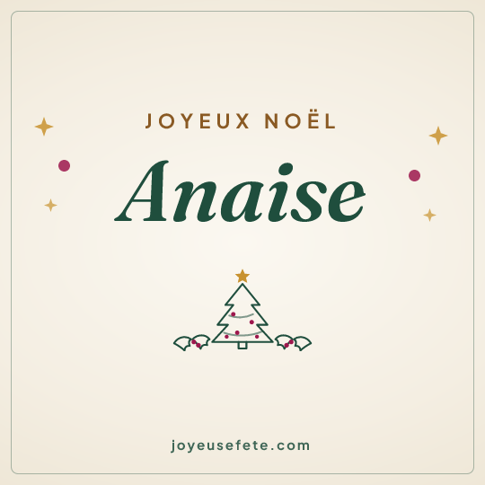 Image carrée « Joyeux Noël Anaise » pour WhatsApp