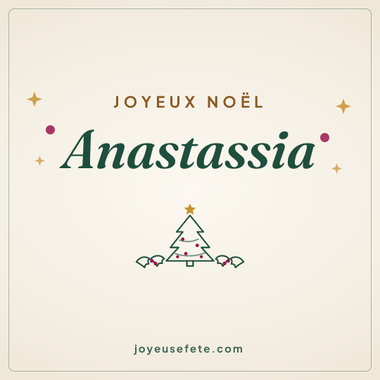 Image carrée « Joyeux Noël Anastassia » pour WhatsApp