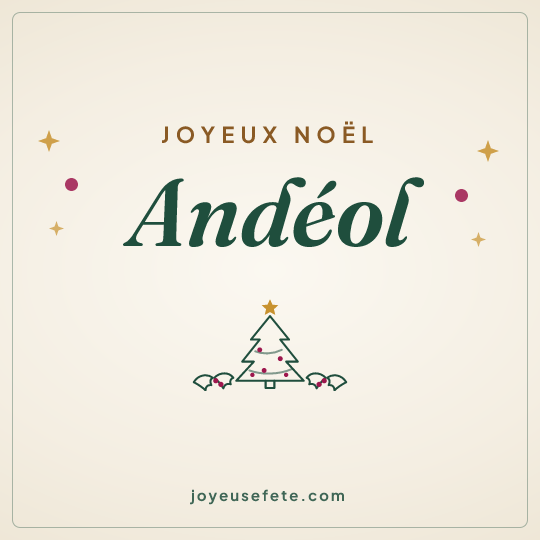 Image carrée « Joyeux Noël Andéol » pour WhatsApp