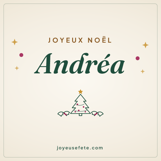 Image carrée « Joyeux Noël Andréa » pour WhatsApp