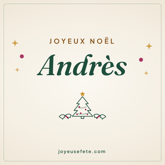Image carrée « Joyeux Noël Andrès » pour WhatsApp