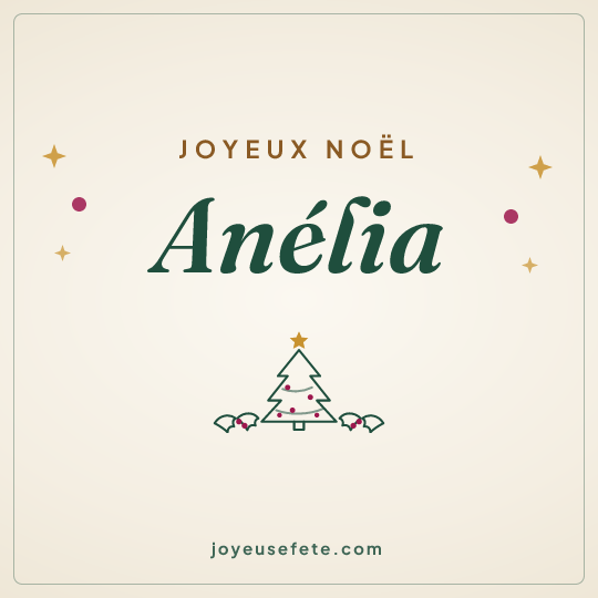 Image carrée « Joyeux Noël Anélia » pour WhatsApp