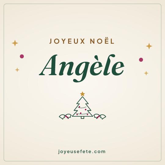 Image carrée « Joyeux Noël Angèle » pour WhatsApp
