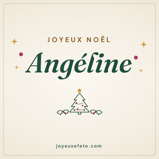 Image carrée « Joyeux Noël Angéline » pour WhatsApp