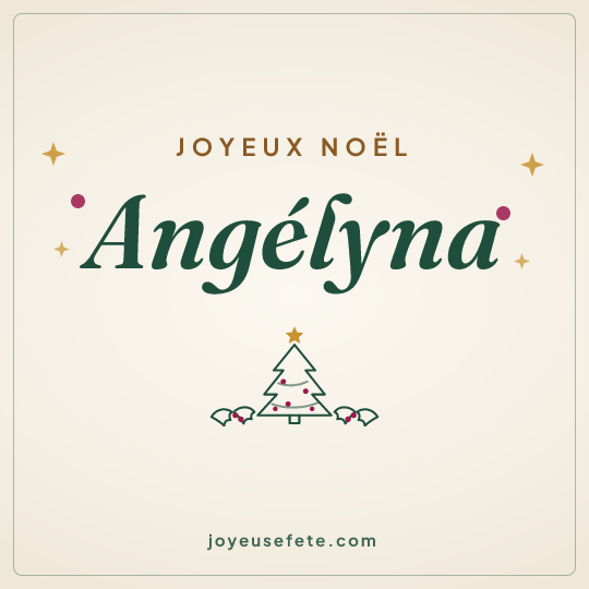 Image carrée « Joyeux Noël Angélyna » pour WhatsApp