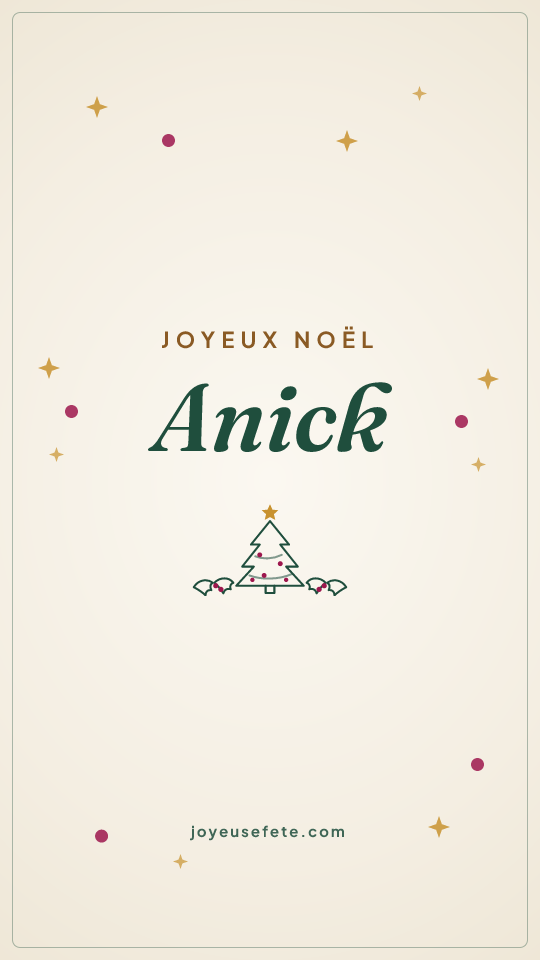 Image « Joyeux Noël Anick » au format story