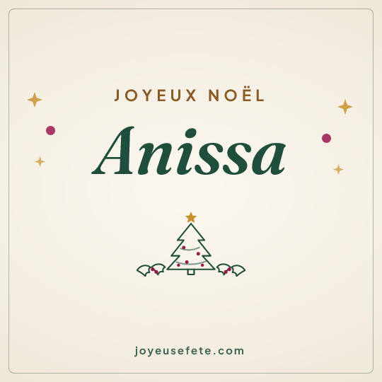 Image carrée « Joyeux Noël Anissa » pour WhatsApp