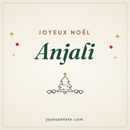 Image carrée « Joyeux Noël Anjali » pour WhatsApp