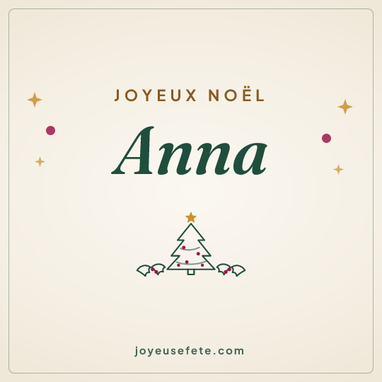 Image carrée « Joyeux Noël Anna » pour WhatsApp