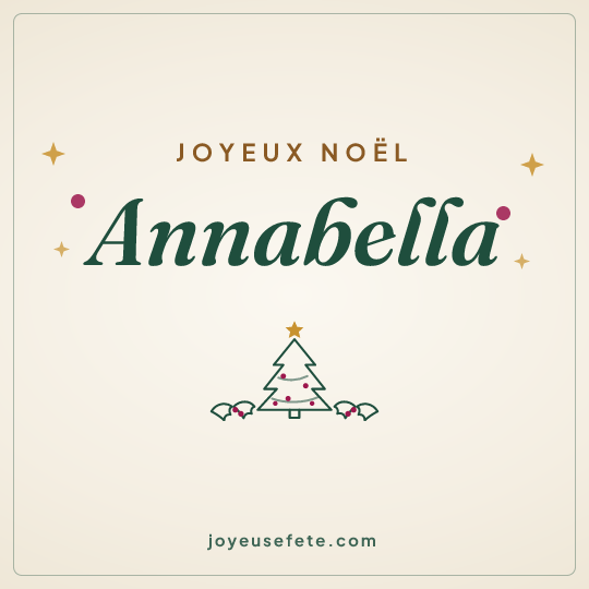 Image carrée « Joyeux Noël Annabella » pour WhatsApp