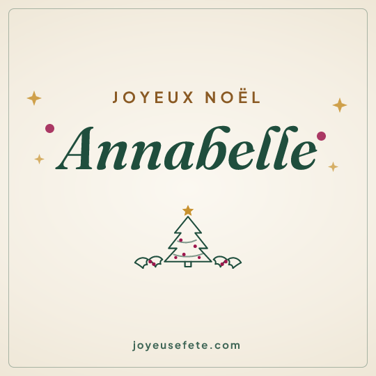 Image carrée « Joyeux Noël Annabelle » pour WhatsApp