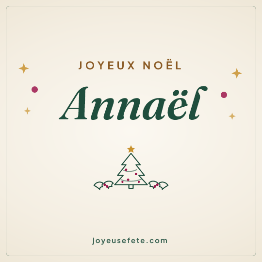 Image carrée « Joyeux Noël Annaël » pour WhatsApp